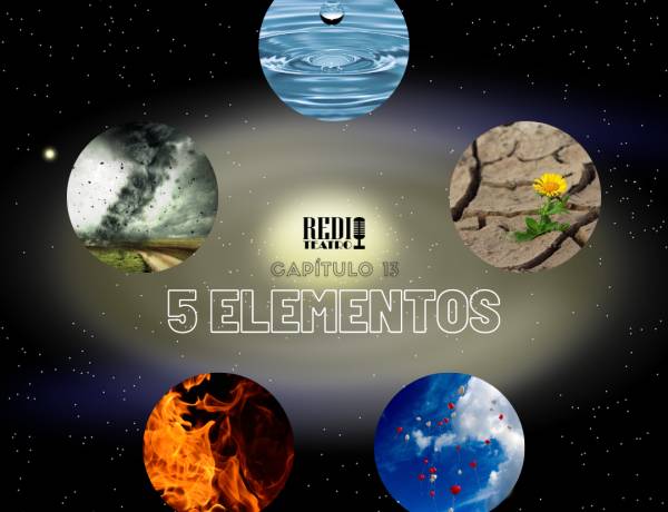 Radioteatro by Patagonia Argentina,  "5 Elementos" / "La Melodía y el Papel"